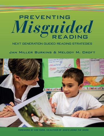 Preventing Misguided Reading - Jan Burkins - Melody M. Croft