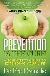 Prevention Is the Cure!