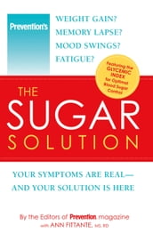Prevention The Sugar Solution