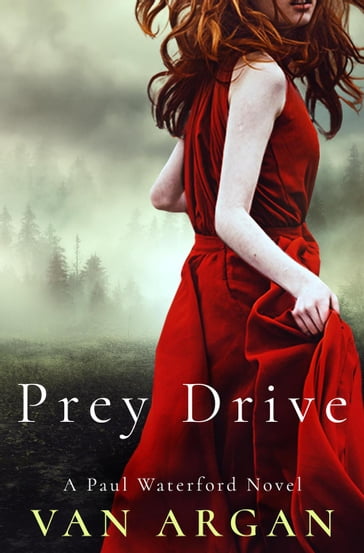 Prey Drive - Van Argan
