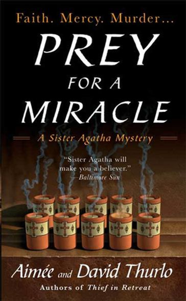 Prey for a Miracle - Aimée Thurlo - David Thurlo