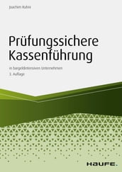 Prüfungssichere Kassenführung in bargeldintensiven Unternehmen