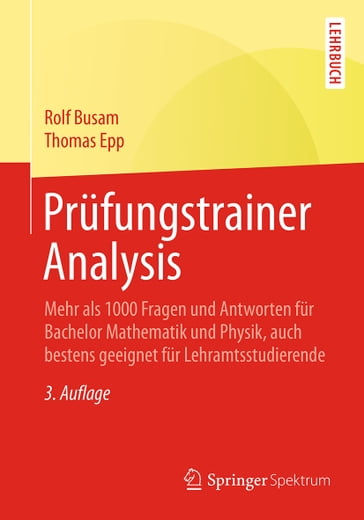 Prüfungstrainer Analysis - Rolf Busam - Thomas Epp