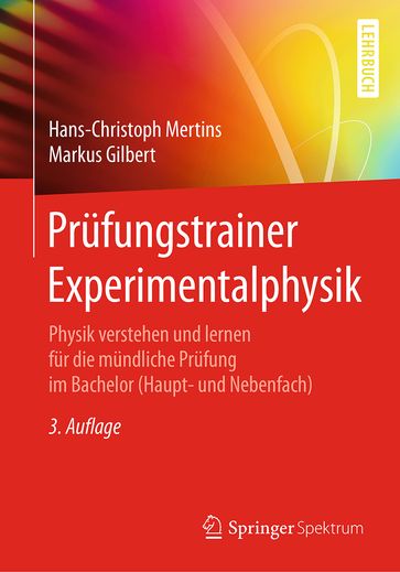 Prüfungstrainer Experimentalphysik - Hans-Christoph Mertins - Markus Gilbert