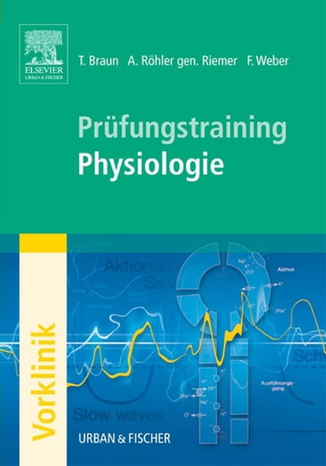 Prüfungstraining Physiologie - Thomas Kreutzig