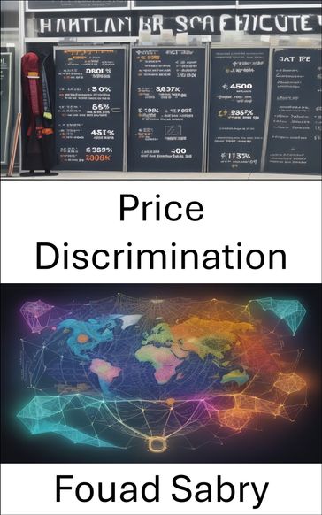 Price Discrimination - Fouad Sabry