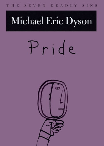 Pride - Michael Eric Dyson