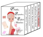 Pride, Prejudice, and Perfect Matches