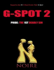 Pride: The 1st Deadly Sin (G-Spot 2: The Seven Deadly Sins)