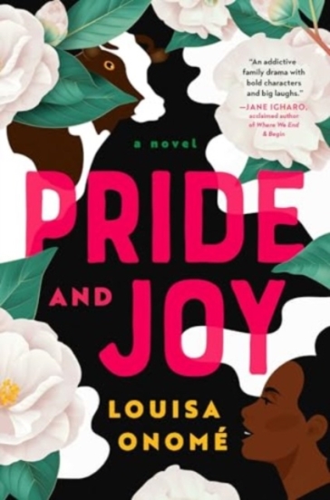 Pride and Joy - Louisa Onome