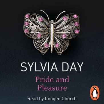 Pride and Pleasure - Sylvia Day