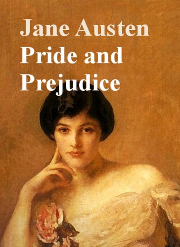 Pride and Prejudice - Austen Jane