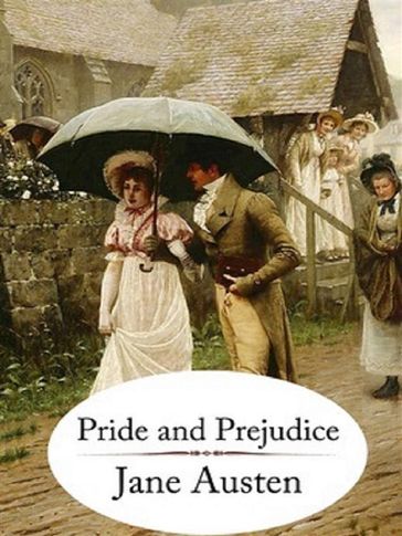 Pride and Prejudice - Austen Jane