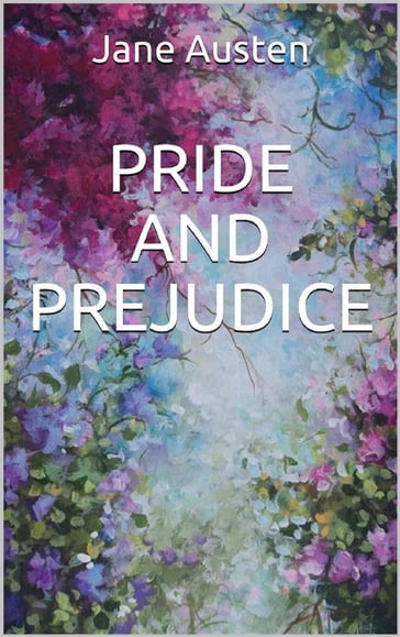 Pride and Prejudice - Austen Jane