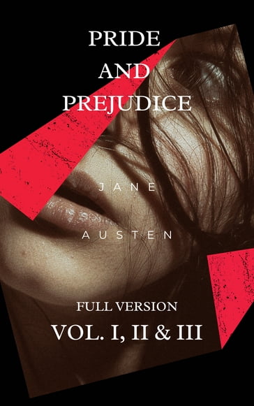 Pride and Prejudice (Full version) - Austen Jane