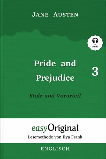 Pride and Prejudice / Stolz und Vorurteil - Teil 3 (mit Audio) - Austen Jane
