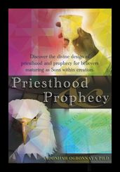 Priesthood & Prophecy