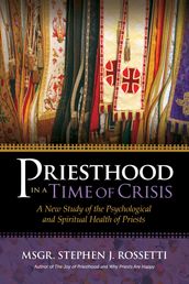 Priesthood in a Time of Crisis