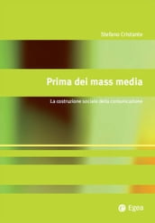 Prima dei mass media