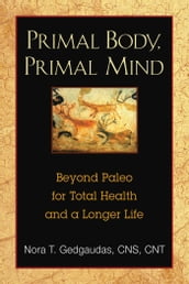 Primal Body, Primal Mind