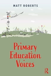 Primary Education Voices