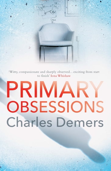 Primary Obsessions - Charles Demers