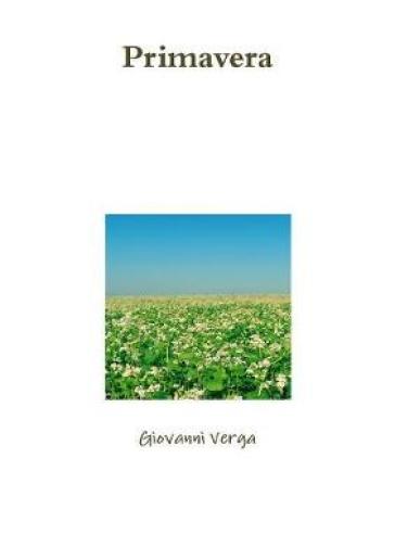 Primavera - Giovanni Verga