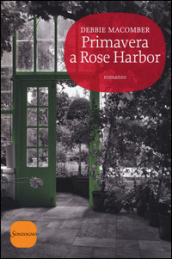 Primavera a Rose Harbor