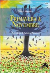 Primavera a novembre