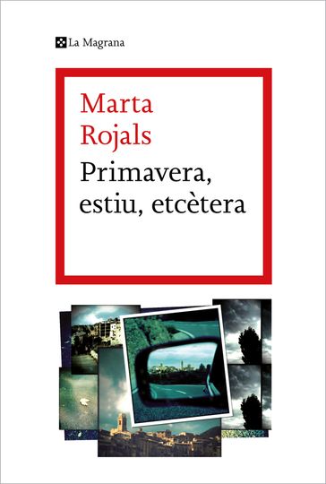 Primavera, estiu, etcètera - Marta Rojals