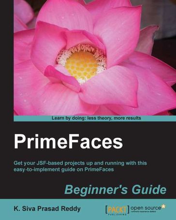 PrimeFaces Beginner's Guide - K. Siva PrasadReddy