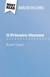 O Primeiro Homem de Albert Camus (Análise do livro)