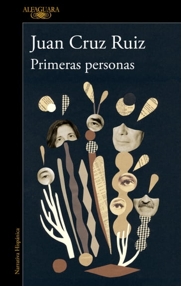 Primeras personas - Juan Cruz Ruiz