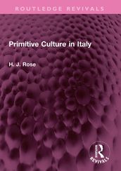 Primitive Culture in Italy
