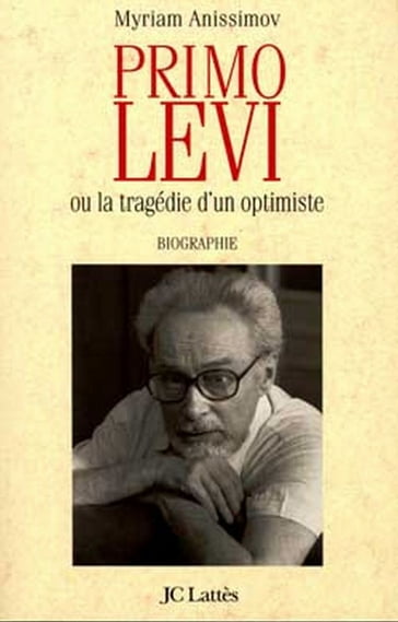 Primo Levi - Myriam Anissimov