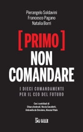 (Primo) Non comandare