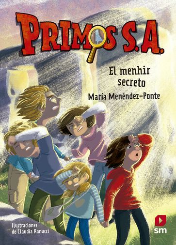 Primos S.A. 11: El menhir secreto - María Menéndez-Ponte