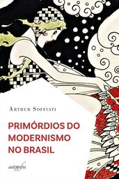 Primórdios do Modernismo no Brasil