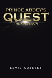 Prince Abbey s Quest