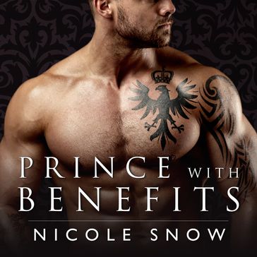 Prince With Benefits - Nicole Snow