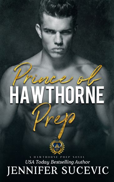 Prince of Hawthorne Prep - Jennifer Sucevic