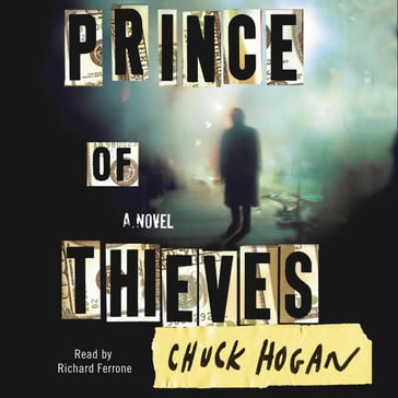 Prince of Thieves - Chuck Hogan