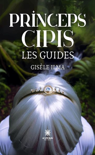 Princeps cipis - Gisèle Ilma