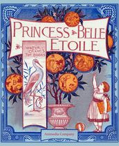 Princess Belle-Etoile (Illustrated edition)