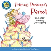 Princess Penelope s Parrot (Read-Aloud)