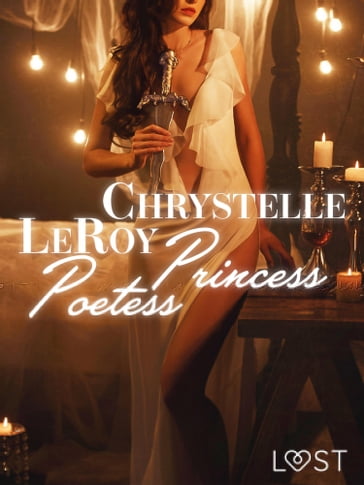 Princess Poetess - Erotic short story - Chrystelle Leroy