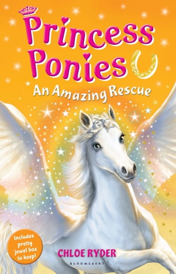 Princess Ponies 5: An Amazing Rescue - Ms. Chloe Ryder