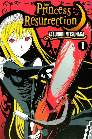 Princess Resurrection 1 - Yasunori Mitsunaga