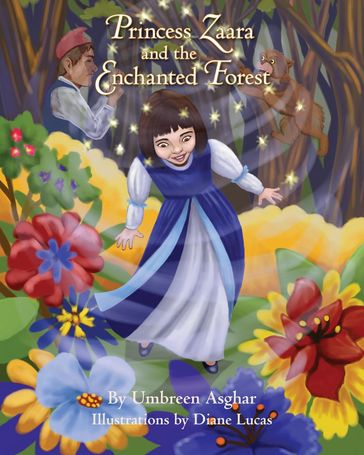 Princess Zaara and the Enchanted Forest - Umbreen Asghar