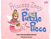 Princess Zoey and the Puzzle Piece